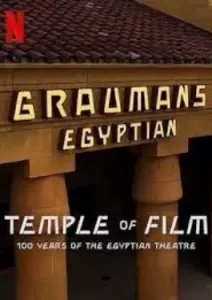 Temple of Film: 100 Years of the Egyptian Theatre (2023)