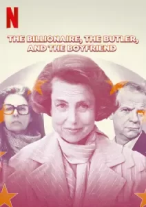 The Billionaire, the Butler and the Boyfriend (2023)