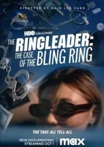 The Ringleader The Case of the Bling Ring (2023)