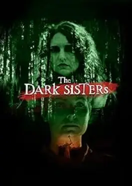 The Dark Sisters (2023)