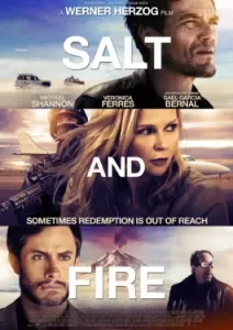 Salt and Fire (2016)
