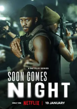 Soon Comes Night (2024)