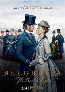 Belgravia The Next Chapter (2024)