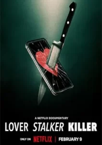 Lover, Stalker, Killer (2024)