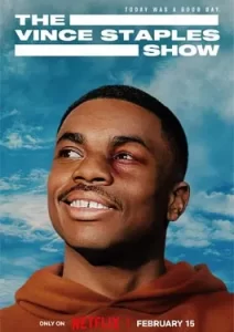 The Vince Staples Show (2024)